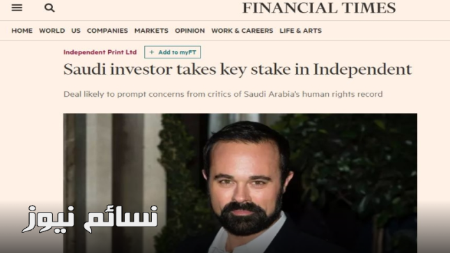 سعودي يتمكن من الحصول على حصة كبيرة في الصحيفة البريطانية الضخمة “إندبندنت”